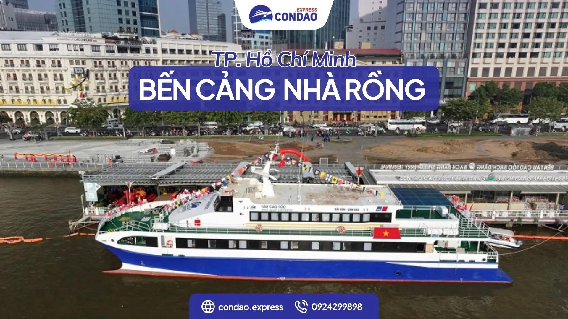 Bến cảng Nhà Rồng đi Côn Đảo – Đường đi từ TP. HCM, Lưu ý