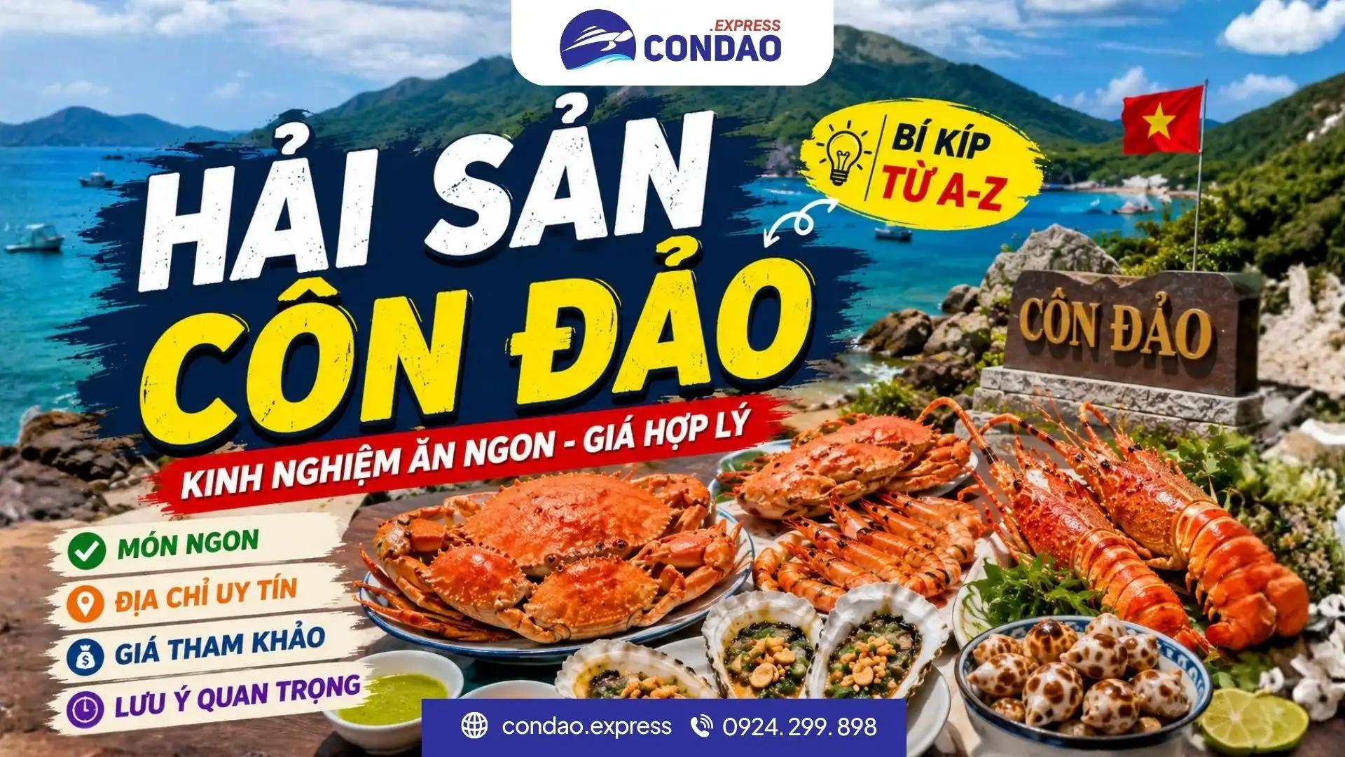 Hải sản Côn Đảo – Ăn gì ngon, ở đâu và giá bao nhiêu?