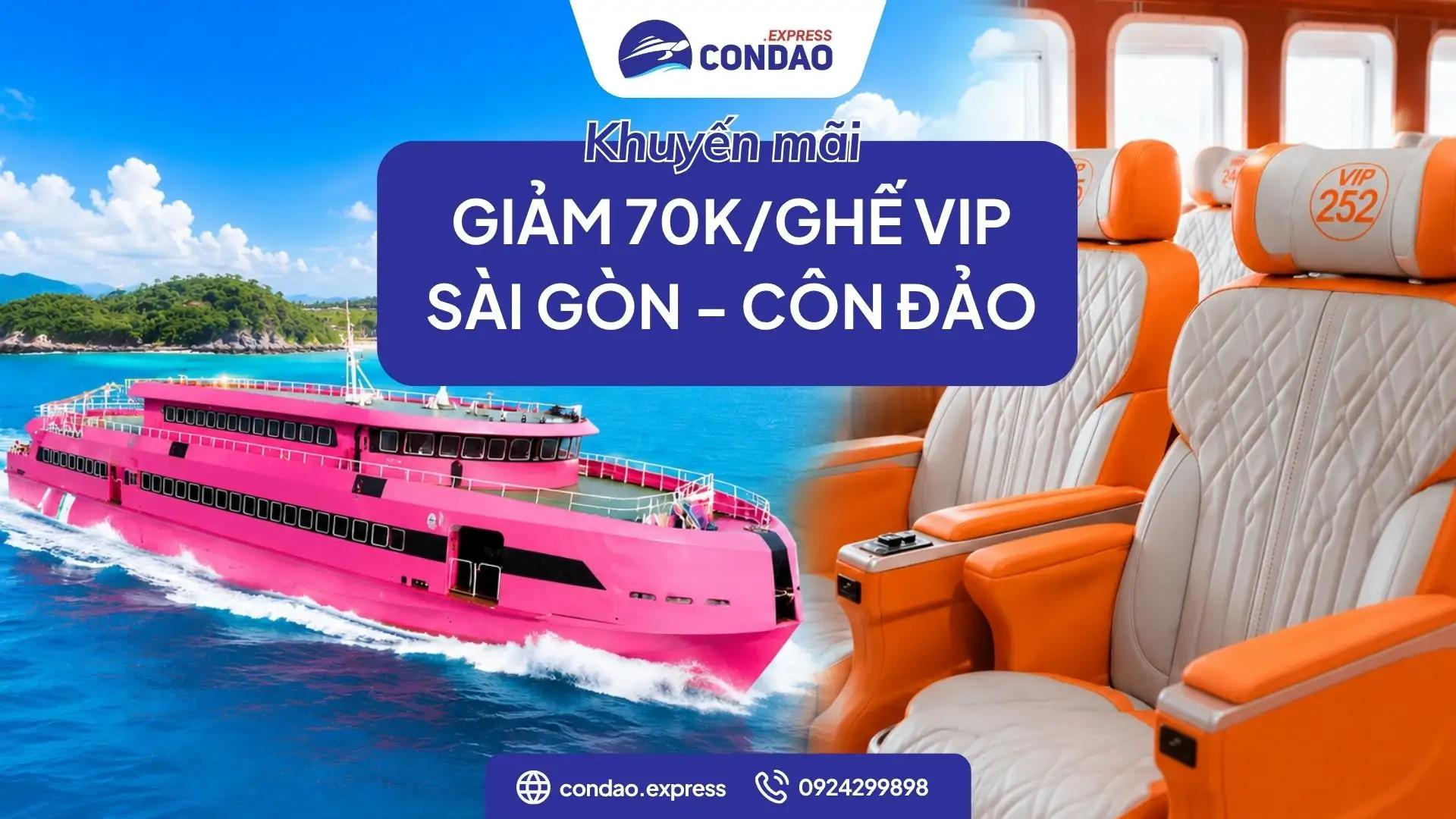 Đặt vé tàu Sài Gòn Côn Đảo giảm ngay 70k/Ghế VIP
