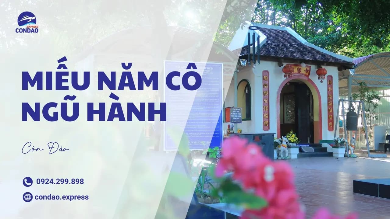 Miếu Năm Cô Ngũ Hành – điểm đến tâm linh độc đáo ở Côn Đảo