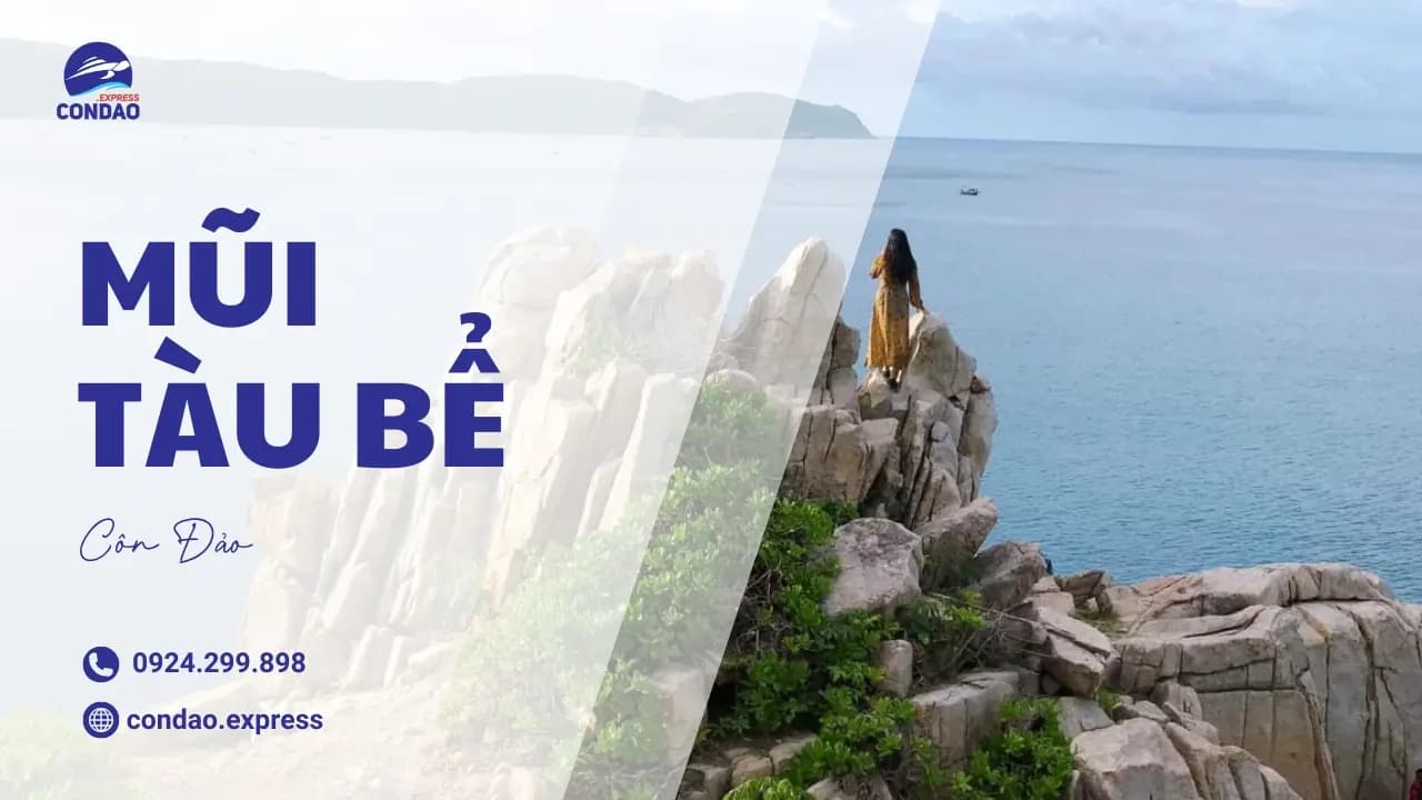 Mũi Tàu Bể – Viên ngọc ẩn giữa lòng Côn Đảo