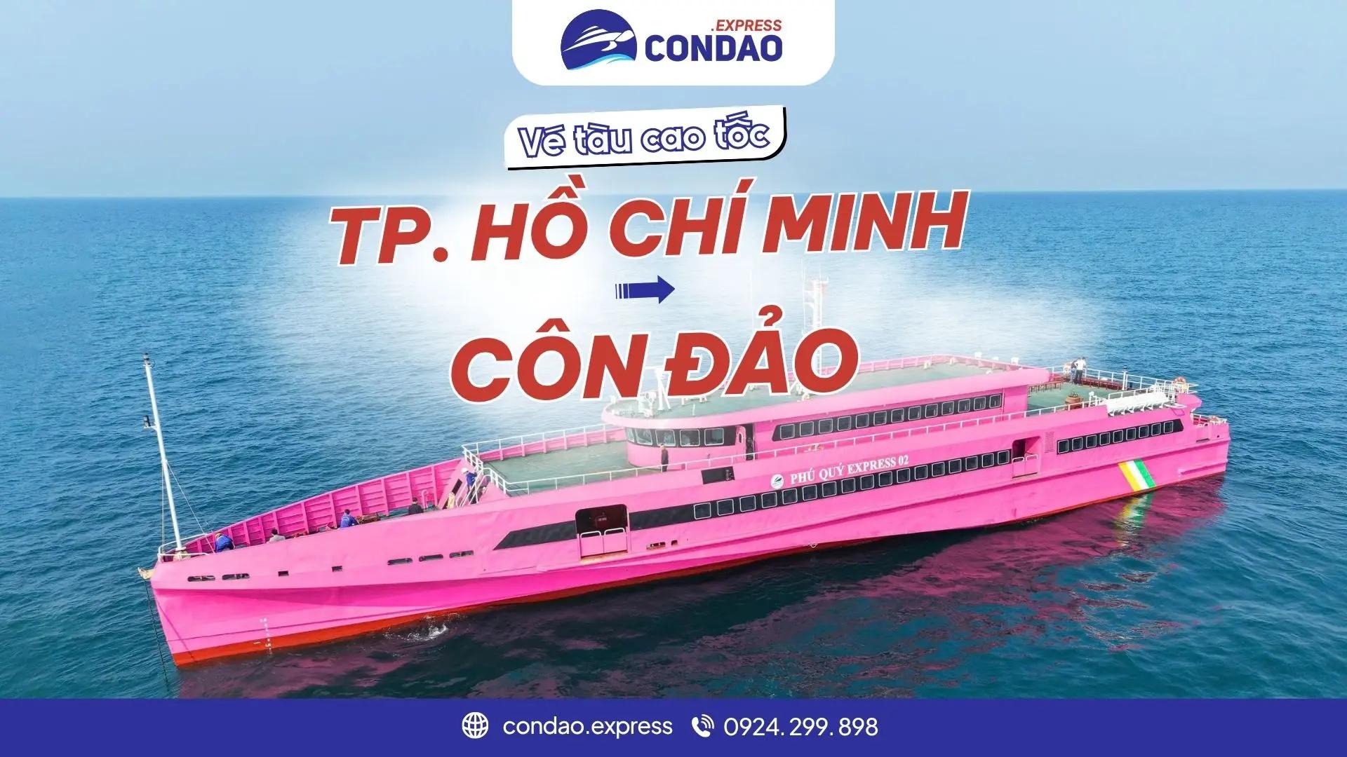 Vé tàu TP Hồ Chí Minh Côn Đảo – Trải nghiệm tàu Hồng giá chỉ từ 965K
