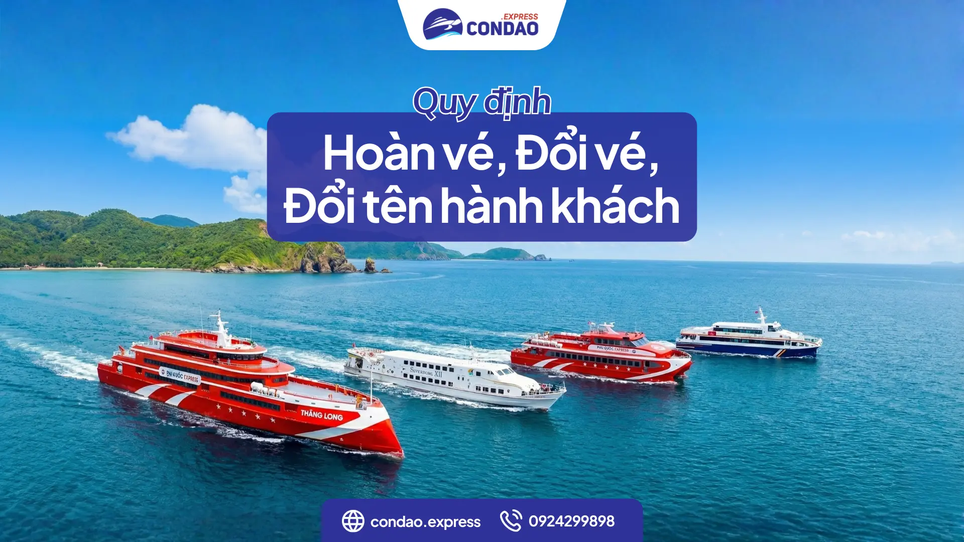 Quy định Hoàn vé Đổi vé, Đổi tên hành khách