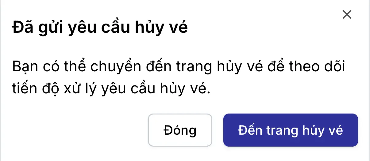 Đã gửi yêu cầu huỷ vé