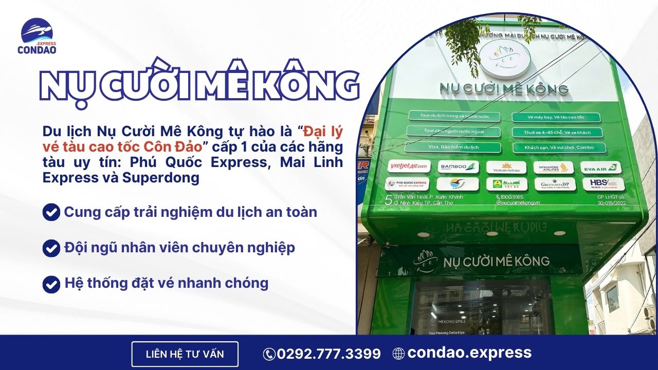 Du lịch Nụ Cười Mê Kông tự hào đại lý vé tàu số 1 Côn Đảo