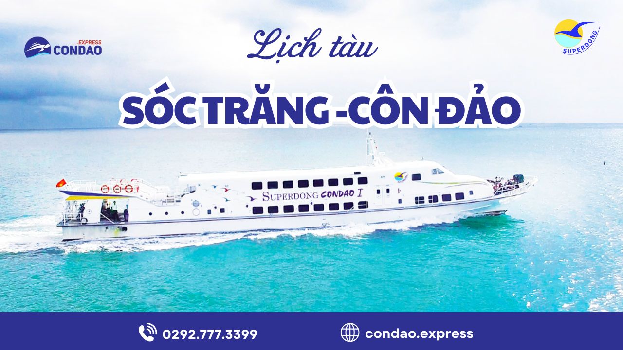 Lịch tàu Sóc Trăng Côn Đảo 2026 – Cập nhật thời gian thực