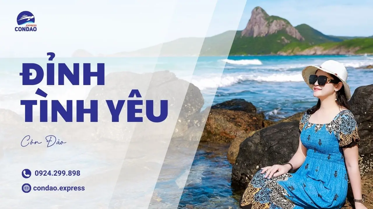 Đỉnh Tình Yêu Côn Đảo – Thiên đường lãng mạn cho các cặp đôi